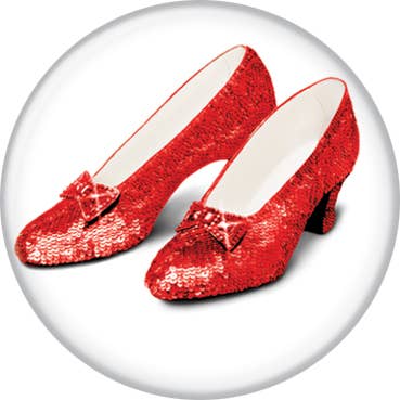 Wizard of Oz Slippers Buttons 1.25" Round